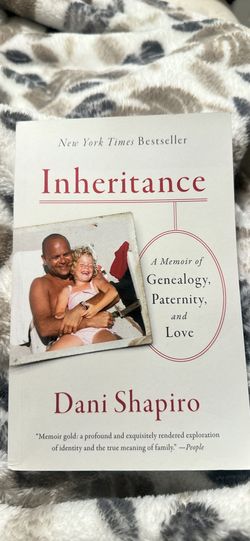 Inheritance (Memoir) book by Dani Shapiro