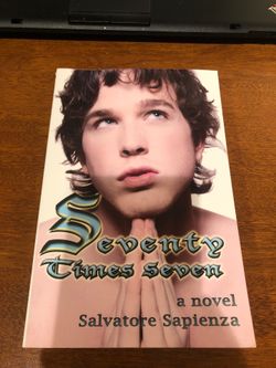 Seventy Times Seven a novel by Salvatore Sapienza