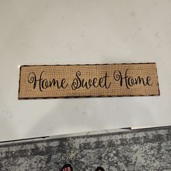 HOME SWET HOME sign