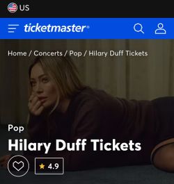Hillary Duff - 2 GA Tickets for tomorrow!