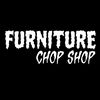 Furniture Chop Shop