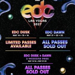 X2 EDC 2027 GA+ Dusk and Dawn - Both Weekend Tickets!
