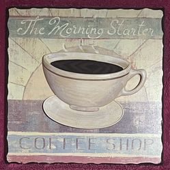 Distressed Look The Morning Starter Coffee Shop 3D Coffee Cup 8” Wooden Wall Plaque Like NEW!
