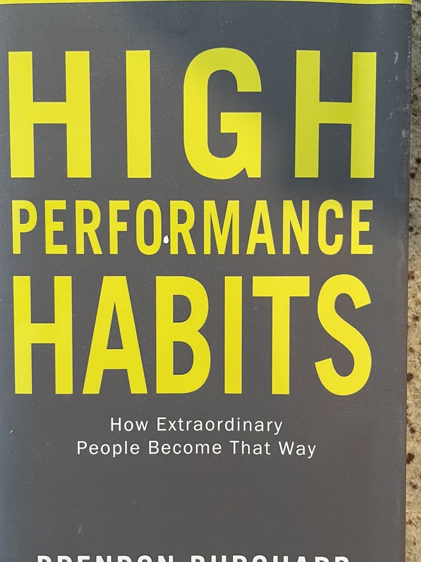 High Performance Habits- Self Help