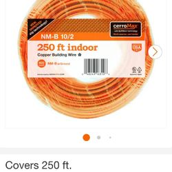 I Have a Roll Of 250ft 10/2 Wire