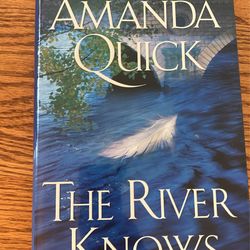 AMANDA QUICK THE RIVER KNOWS
