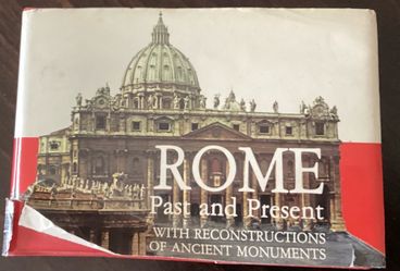 VINTAGE 1981 BOOK ROME PAST AND PRESENT   GOOD CONDITION CLEAN $5
