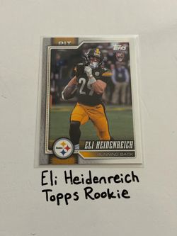 Eli Heidenreich Pittsburgh Steelers RB Topps Rookie Card.