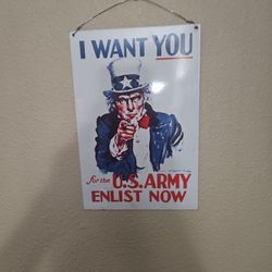 I Want You Metal Sign