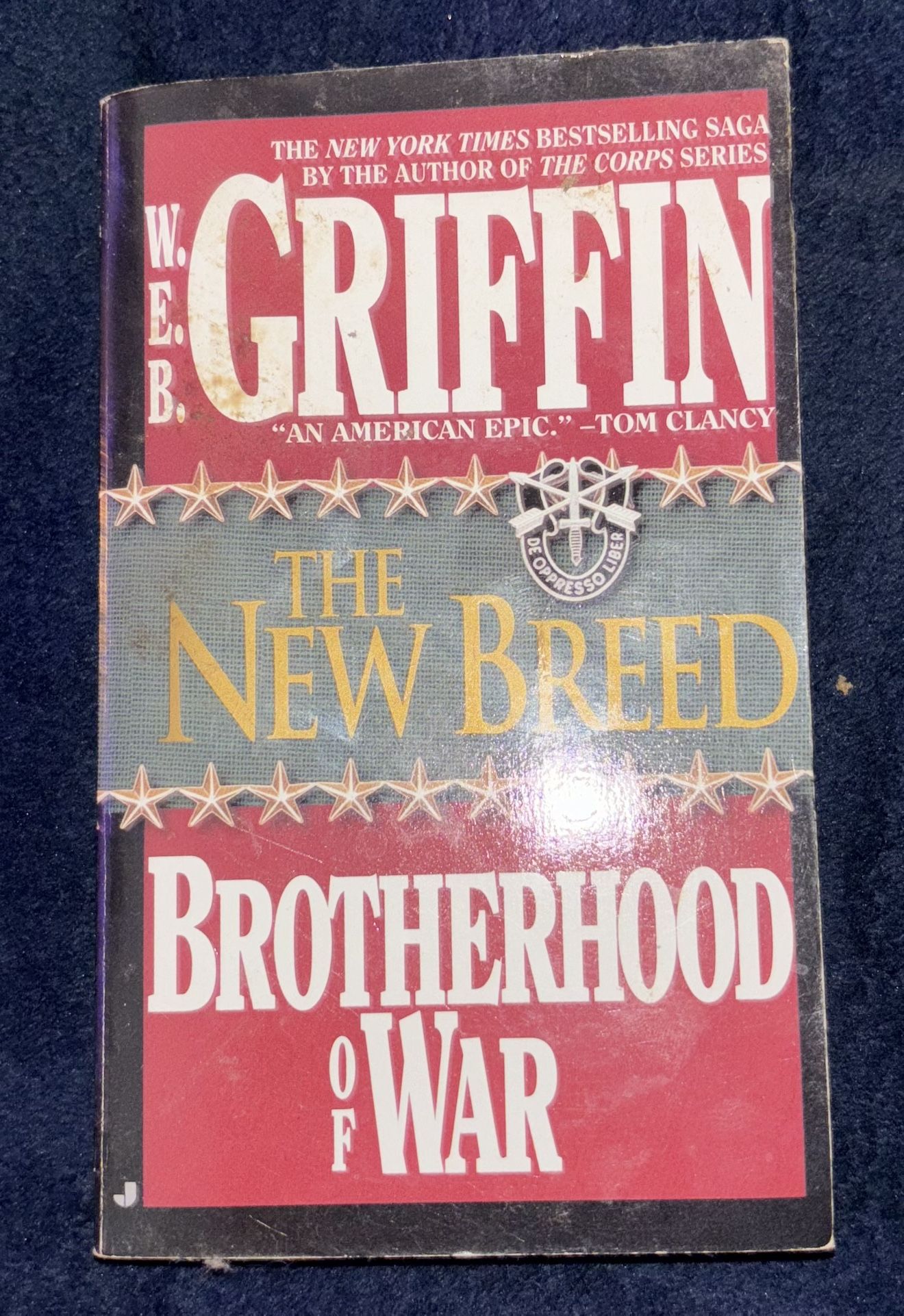 The New Breed Brotherhood Of War By W.E.B Griffin (NY Times Bestselling Author)