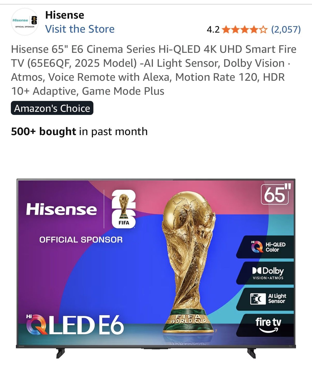 Hisense 65" E6 Cinema Series Hi-QLED 4K UHD Smart Fire TV (65E6QF, 2025 Model) -AI Light Sensor, Dolby Vision · Atmos, Voice Remote with Alexa, Motion