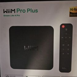 WiiM Pro Plus