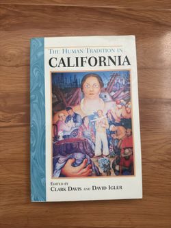 The Human Tradition In California 