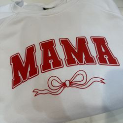 MAMA sweatshirt