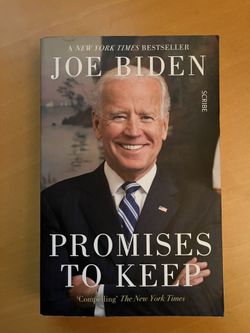 Promises To Keep By Joe Biden 