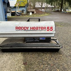 Kerosene Reddy Heater 55 - $100 OBO 