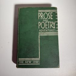 Prose and Poetry 1939 Antique Book Historical Hard Cover