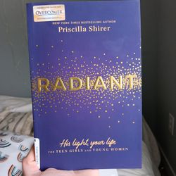 Radiant By Priscilla Shirer