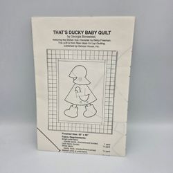 That's Ducky Baby Quilt Pattern By Georgia Bonesteel 32"x 40" Oxmoor House
