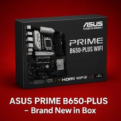 ASUS PRIME B650-PLUS WIFI – AM5 / DDR5 / PCIe 5.0 – Brand New in Box

