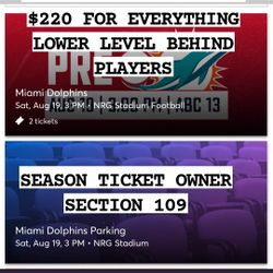 2 Tickets TEXANS VS DOLPHINS Includes BLUE LOT PARKING PASS