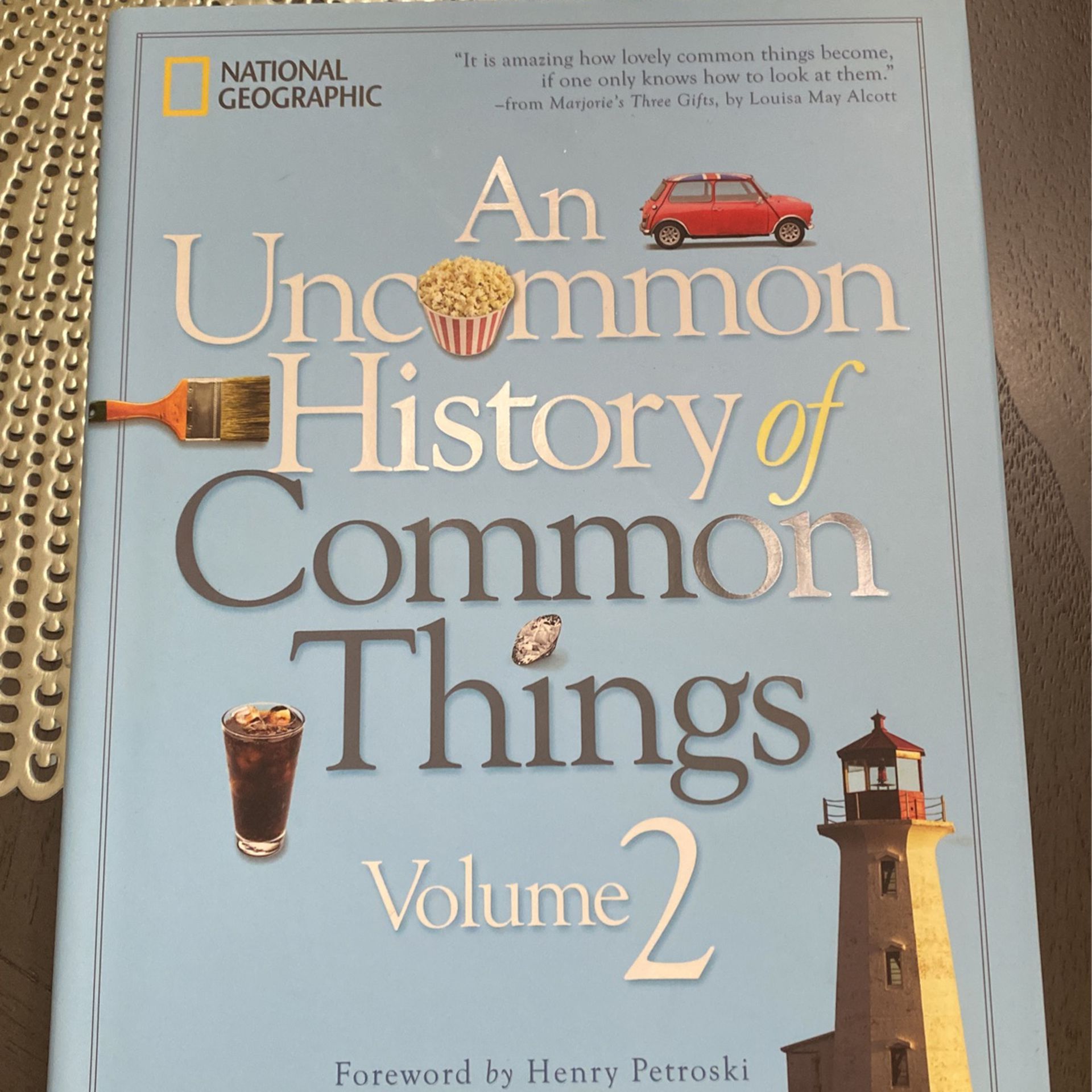 An Uncommon History Of Common Things Vol 2