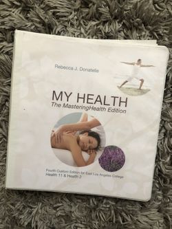 MY HEALTH : The Mastering Health Edition by Rebecca J. Donatelle textbook