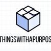 Thingswithapurpose