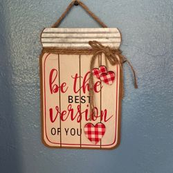 Valentines Or Everyday Mason Jar Decor Sign