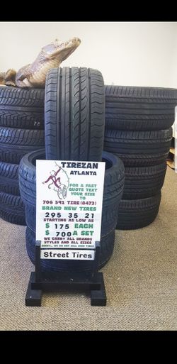 295 35 21 BRAND NEW TIRE TIRES $175 EACH $700 SET