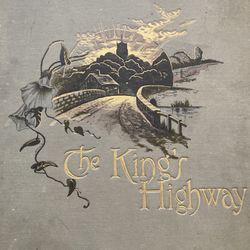 Antique Book - The Kings Highway 