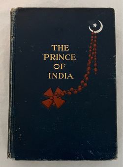 The Prince of India Volume 1 First Edition