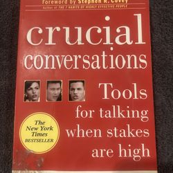 Crucial conversations Tools For Talking When Stakes Are High Book By Kerry Patterson