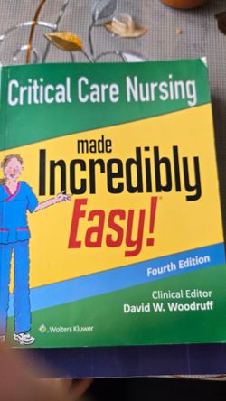 Critical Care nursing made incredibly easy