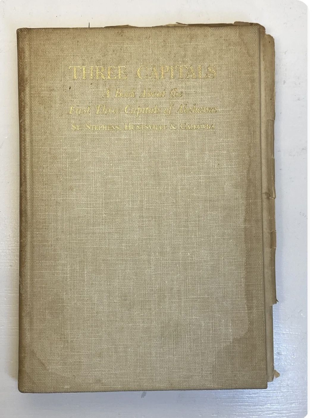 Three Capitals - A Book About The First Three Capitals Of Alabama 1947 Brantley.