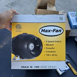8” inch MAX-FAN in line fan // 3 speeds 