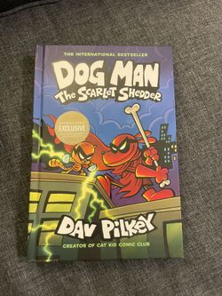 Dog Man The Scarlet Shedder
