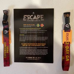 Escape Psycho Circus 2-Day GA Wristbands (x2)