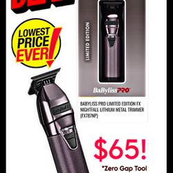 BABYLISS PRO LIMITED EDITION FX NIGHTFALL LITHIUM METAL TRIMMER (FX787NP) New! PAID $149