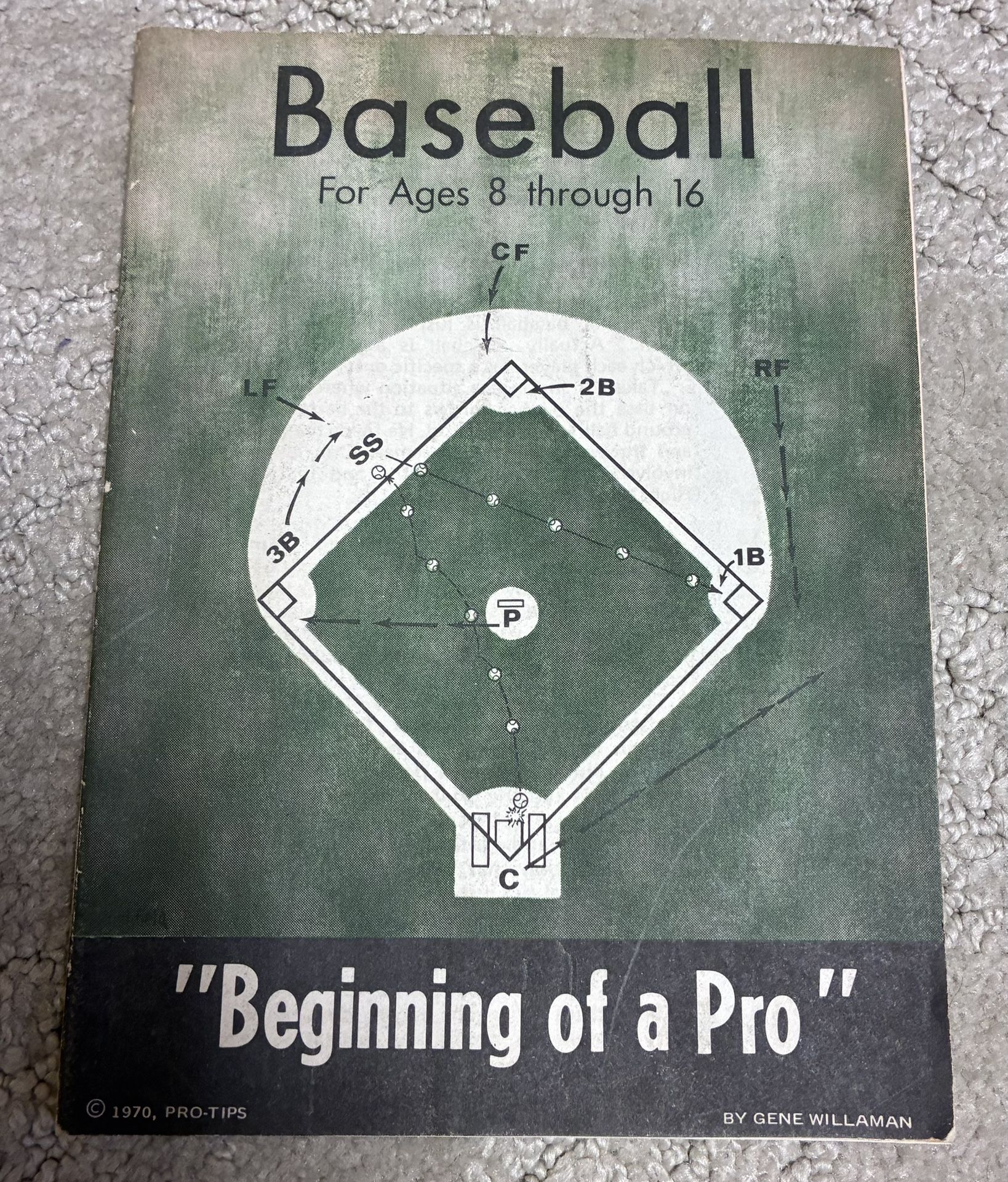 Rare Baseball For Ages 8 Through 16 “Beginning Of A Pro” Book