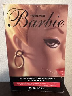 ‘Forever Barbie’ by M.G. Lord