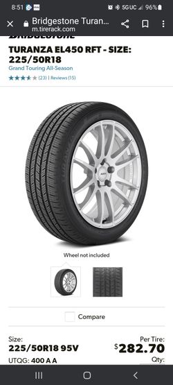 Bridgestone Turanza EL450 Tires - Less Than 500miles!