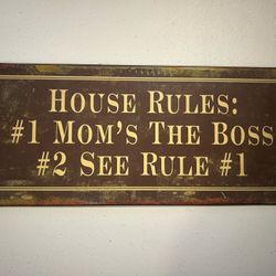 House Rules Sign 