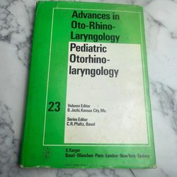 Advances in Oto-Rhino-Laryngology Vol.23: Pediatric Otorhinolaryngology - Karger