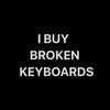 I BUY BROKEN KEYBOARDS