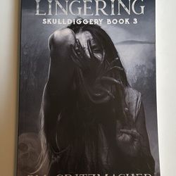 The Lingering