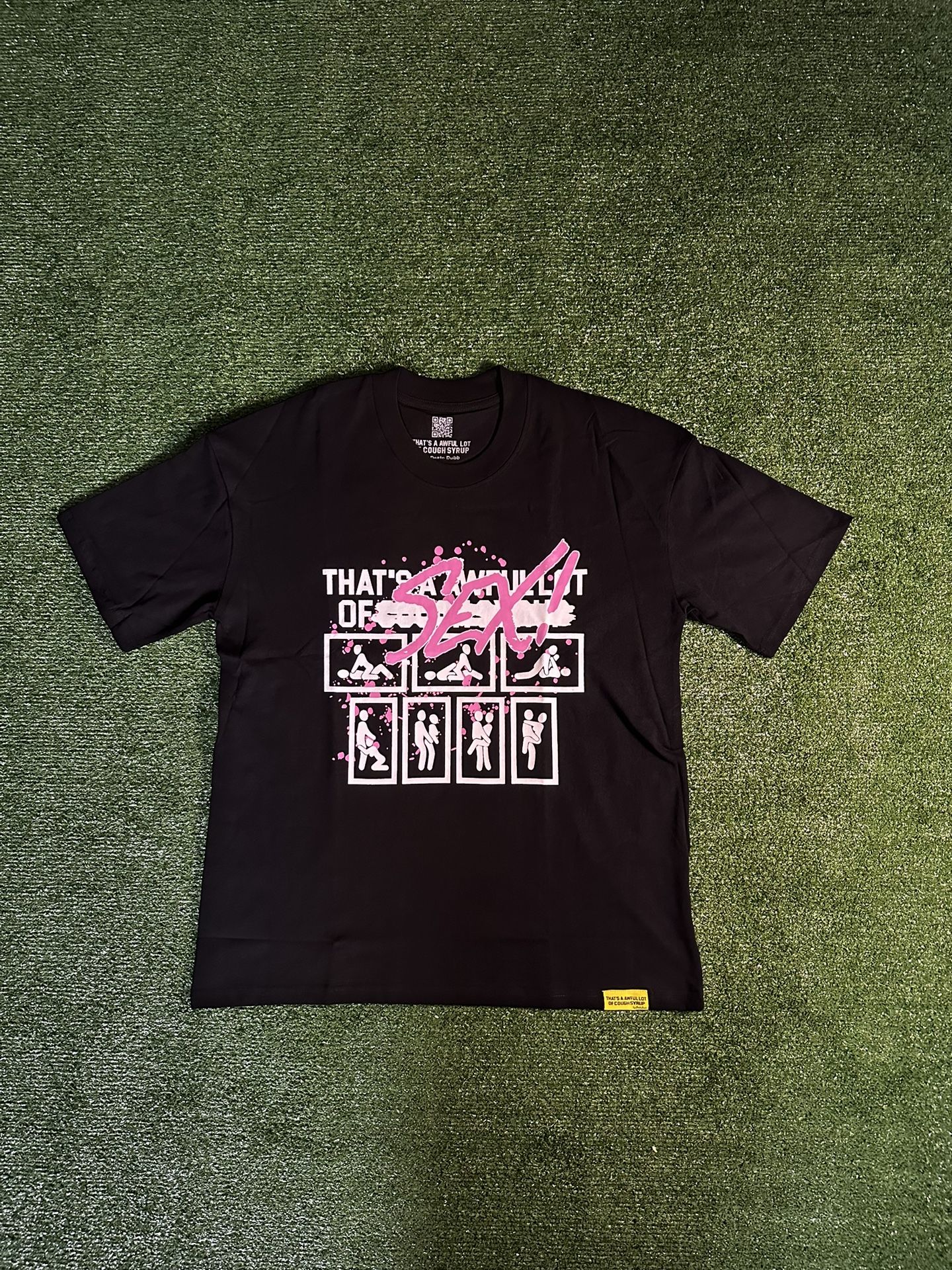 AWFUL LOT OF COUGH SYRUP SHIRT