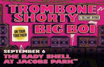Trombone shorty + Big Boi At Rady shell, 9/6, Lawn Tix Under Face (2 or 4)