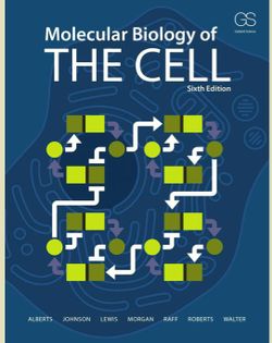 Molecular Biology of The Cell 6th edition