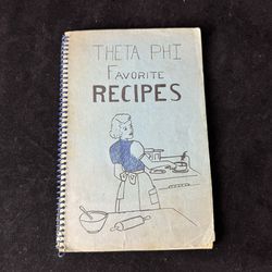 ULTRA RARE | One-of-a-Kind! | Theta Phi Favorite Recipes | Paperback Spiral Cookbook